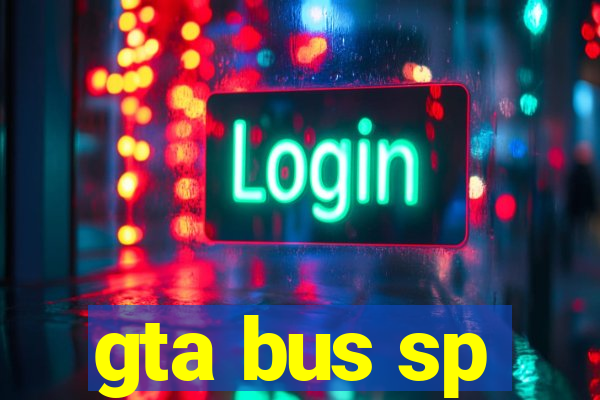 gta bus sp